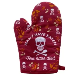Many Have Eaten Few Have Died Oven Mitt Funny Sarcastic Cooking Kitchen Glove - Crazy Dog Bakeware For Halloween Season -Halloween Costume Store GUEST 3ad90aca a77f 4f63 928d 6450802a71b8