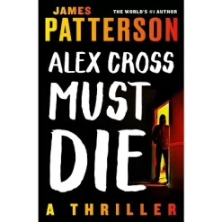 Alex Cross Must Die - (Alex Cross Novels) By James Patterson -Halloween Costume Store GUEST 5a6bed30 88b6 4f54 83dc 5a155317757d