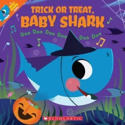 Scholastic Trick Or Treat Baby Shark - By John John Bajet (Paperback)
